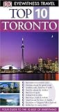 Toronto (Eyewitness Top Ten Travel Guides)