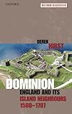 Dominion : England and its island neighbours, 1500-1707