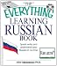 Everything  Learning Russian Book with CD: Speak, write, and understand Russian in no time! (Everything (Language & Writing))