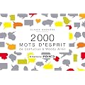 2000 mots d'esprit