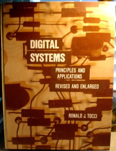 Digital Systems: Principles and Applications