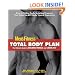 Total Body Plan: The Ultimate Guide to Building Muscle and Losing Fat