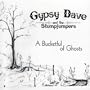 Bucketful of Ghosts