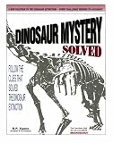 Dinosaur Mystery Solved