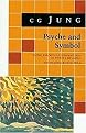 Psyche and Symbol (A Selection from the Writings of C.G.Jung) (Bollingen Series) (Illustrated) (Paperback)