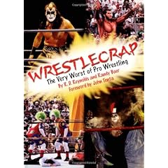 WrestleCrap: The Very Worst of Pro Wrestling