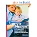 Asperger-Syndrom: Das erfolgreiche Praxis-Handbuch f�r Eltern und Therapeuten