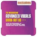 The Musicademy Advanced Vocals Work-Out CD