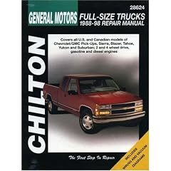 GM Chevy, GMC Full-size Trucks (1988-98) (Chilton Total Car Care)