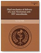 Fluid mechanics of delivery of a non-Newtonian anti-HIV microbicide.