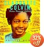 Claudette Colvin: Twice Toward Justice (Jane Addams Honor Book (Awards))
