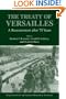 The Treaty of Versailles: A Reassessment after 75 Years (Publications of the German Historical Institute)