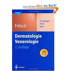 Dermatologie Venerologie: Grundlagen. Klinik. Atlas.