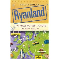 Ryanland: A No-frills Odyssey Across the New Europe