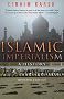 Islamic Imperialism: A History