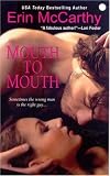 Mouth to Mouth