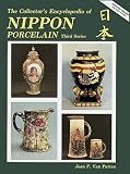 Collector's Encyclopedia of Nippon Porcelain w/ Price Guide : Updated, Series 3 (of 5 Series Set)