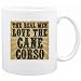 New  The Real Men Love The Cane Corso  Mug Dog