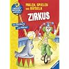 Zirkus: Malen, spielen und r�tseln
