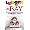 Ebay:the books to help you use Ebay online auctions.