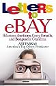 Letters to Ebay: Hilarious Auctions, Crazy Emails, and Bongos for Grandma