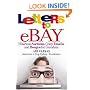 Letters to Ebay:  Hilarious Auctions, Crazy Emails, and Bongos for Grandma