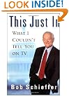 This Just In: What I Couldn't Tell You on TV