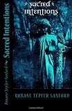 Sacred Intentions: Arrington saga (Volume 3)