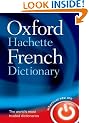 The Oxford-Hachette French Dictionary: French-English, English-French