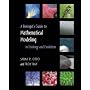 A Biologist's Guide to Mathematical Modeling in Ecology and Evolution