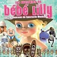 Les Aventures De B�b� Lilly