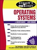 Schaums Outline of Operating Systems