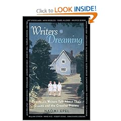 Writers Dreaming: 26 Writers Talk About Their Dreams and the Creative Process