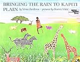 Bringing the Rain to Kapiti Plain (Reading Rainbow Books)