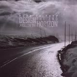 Design the End / Follow the Horizon