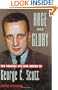 Rage and Glory: The Volatile Life and Career of George C. Scott
