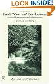 Land, Water and Development: Sustainable Management of River Basin Systems