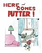 Here Comes Putter
