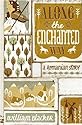 Along the Enchanted Way: A Romanian Story