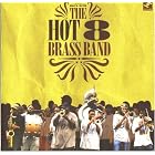 Rock with the Hot 8 Brass Band by  Hot 8 Brass Band 