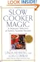 Slow Cooker Magic: A Seasonal Selection of Family Favorite Recipes