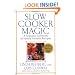 Slow Cooker Magic: A Seasonal Selection of Family Favorite Recipes