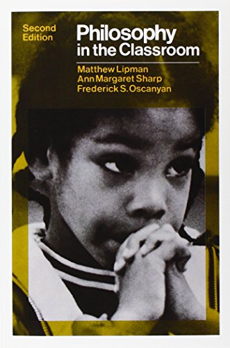 Philosophy in the Classroom