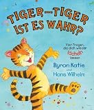 Produkt-Bild: Tiger-Tiger, ist es wahr? Vier Fragen, die dich wieder l&auml;cheln lassen