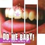 Do ME Baby:Austin Does Prince