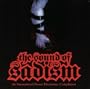 The Sound Of Sadism [RARE]