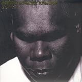 Geoffrey Gurrumul Yunupingupar Geoffrey Gurrumul...