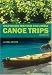 Northern British Columbia Canoe Trips: Volume One