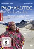 Pachak�tec. Zeit des Wandels