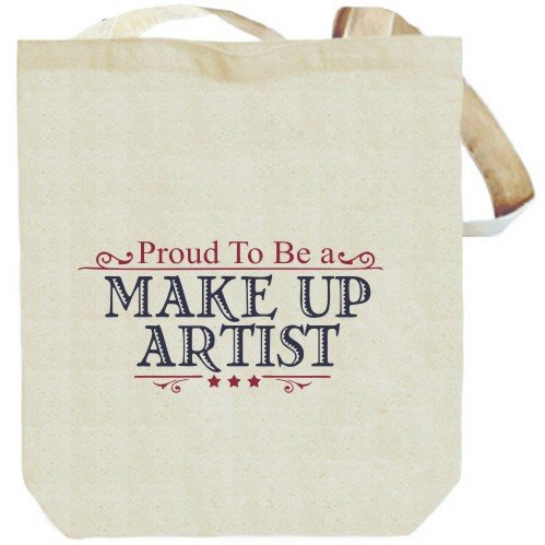 PROUD TO BE a Make-Up Artist Beige Canvas Tote Bag Unisex